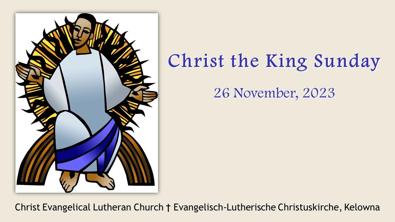 Christ the King Sunday 26 November 2023